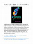 Research paper thumbnail of Re/Invention: Methods of Social Fiction