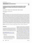 Research paper thumbnail of Combining molecular and incomplete observational data to inform management of southern white rhinoceros (Ceratotherium simum simum)