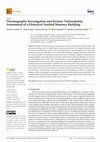 Research paper thumbnail of Thermography Investigation and Seismic Vulnerability Assessment of a Historical Vaulted Masonry Building