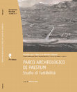 Research paper thumbnail of Parco Archeologico di Paestum. Studio di fattibilità.