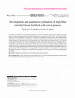 Research paper thumbnail of Development and qualitative estimation of high fibre enriched bread fortified with carrot pomace