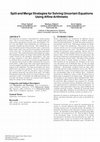 Research paper thumbnail of Split and Merge Strategies for Solving Uncertain Equations Using Affine Arithmetic