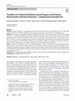 Research paper thumbnail of The Effects of a Tailored Mindfulness-Based Program on the Positive Mental Health of Resident Physicians—a Randomized Controlled Trial