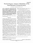 Research paper thumbnail of Work in progress: analysis of reliability of the fluid mechanics concept inventory