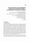 Research paper thumbnail of An Interdisciplinary Erosion Mitigation Approach for Coral Reef Protection – A Case Study from the Eastern Caribbean