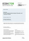 Research paper thumbnail of On the Complementarity between Education and Training in Europe