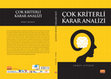 Research paper thumbnail of Çok Kriterli Karar Analizi