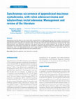 Research paper thumbnail of Synchronous occurrence of appendiceal mucinous cystadenoma, with colon adenocarcinoma and tubulovillous rectal adenoma: Management and review of the literature