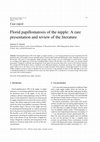 Research paper thumbnail of Florid papillomatosis of the nipple: A rare presentation and review of the literature