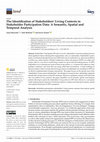 Research paper thumbnail of The Identification of Stakeholders’ Living Contexts in Stakeholder Participation Data: A Semantic, Spatial and Temporal Analysis