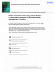 Research paper thumbnail of Public Innovation and Living Labs in Action: A Comparative Analysis in post-New Public Management Contexts