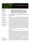 Research paper thumbnail of Pharmacological justification for the ethnomedicinal use of stem bark extract of Stereospermum kunthianum Cham. (Family: Bignoniaceae) for wound healing effects