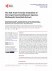 Research paper thumbnail of The Sub Acute Toxicity Evaluation of Stereospermum kunthianum Aqueous Methanolic Stem Bark Extract