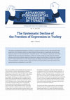 Research paper thumbnail of The Systematic Decline of the Freedom of Expression in Turkey