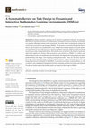 Research paper thumbnail of A Systematic Review on Task Design in Dynamic and Interactive Mathematics Learning Environments (DIMLEs)