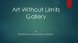 Research paper thumbnail of All Paintings in full oil by Professor Dr. Mario Arturo Ruiz Estrada at Art Without Limits Gallery