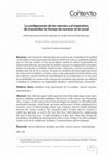 Research paper thumbnail of La configuración de las ciencias y el imperativo de trascender las formas de conocer en lo social