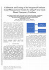 Research paper thumbnail of Calibration and Testing of the Integrated Ventilator Scalar Measurement Module for a Bag-Valve-Mask-Based Emergency Ventilator