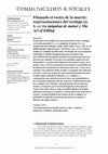 Research paper thumbnail of Filmando el rostro de la muerte: representaciones del verdugo en S-21: La máquina de matar y The Act of Killing