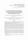 Research paper thumbnail of Intensification of post-traumatic stress symptoms, level of experienced stress and coping strategies in mothers of children previously treated in the Neonatal Intensive Care Unit