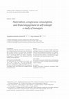 Research paper thumbnail of Materialism, conspicuous consumption, and brand engagement in self-concept: a study of teenagers