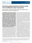 Research paper thumbnail of Hindcasting global population densities reveals forces enabling the origin of agriculture