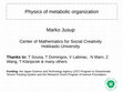 Research paper thumbnail of Physics of metabolic organization