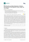 Research paper thumbnail of Real-Time Size and Mass Estimation of Slender Axi-Symmetric Fruit/Vegetable Using a Single Top View Image