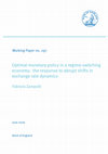 Research paper thumbnail of Optimal monetary policy in a regime-switching economy: The response to abrupt shifts in exchange rate dynamics