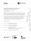 Research paper thumbnail of 2020. "Workshop: Medicalized Masculinities: Knowledge Exchange from Denmark to Turkey"