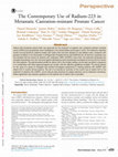 Research paper thumbnail of The Contemporary Use of Radium-223 in Metastatic Castration-resistant Prostate Cancer