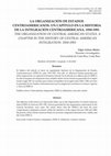 Research paper thumbnail of La Organización de Estados Centroamericanos. Un capítulo en la historia de la integración centroamericana. 1950-1991