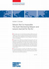 Research paper thumbnail of Mission not so impossible: The Aceh monitoring mission and lessons learned for the EU