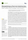 Research paper thumbnail of Improving Performance of Breast Lesion Classification Using a ResNet50 Model Optimized with a Novel Attention Mechanism