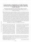 Research paper thumbnail of Local Activation or Implantation of Cardiac Progenitor Cells Rescues Scarred Infarcted Myocardium Improving Cardiac Function