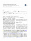 Research paper thumbnail of Territorios y la COVID-19 en Ecuador: regiones funcionales como respuesta a la crisis sanitaria