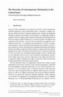 Research paper thumbnail of The Diversity of Contemporary Christianity in the United States: An Overview from a Sociology of Religion Perspective