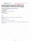 Research paper thumbnail of Novel bacterial consortium SPB92 for the bioremediation of textile dye Acid Orange