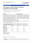 Research paper thumbnail of Late preterm infants’ growth and body composition after discharge