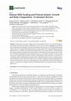 Research paper thumbnail of Human Milk Feeding and Preterm Infants’ Growth and Body Composition: A Literature Review