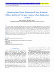 Research paper thumbnail of Quantization Noise Reduction Using Random Dither in Direct Torque Control of an Induction Motor