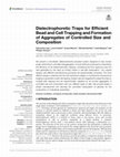 Research paper thumbnail of Dielectrophoretic Traps for Efficient Bead and Cell Trapping and Formation of Aggregates of Controlled Size and Composition