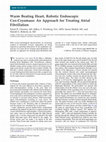 Research paper thumbnail of Warm Beating Heart, Robotic Endoscopic Cox-Cryomaze: An Approach for Treating Atrial Fibrillation