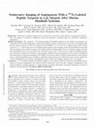 Research paper thumbnail of Noninvasive Imaging of Angiogenesis With a 99m Tc-Labeled Peptide Targeted at α v β 3 Integrin After Murine Hindlimb Ischemia