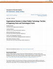 Research paper thumbnail of Organizational Decision to Adopt Chatbot Technology: The Role of Organizing Vision and Technological Frame