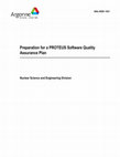 Research paper thumbnail of Preparation for a PROTEUS Software Quality Assurance Plan