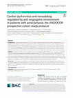 Research paper thumbnail of Cardiac dysfunction and remodeling regulated by anti-angiogenic environment in patients with preeclampsia: the ANGIOCOR prospective cohort study protocol