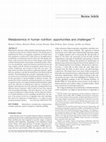 Research paper thumbnail of Metabolomics in human nutrition: opportunities and challenges