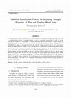 Research paper thumbnail of Modified Densification Process for Increasing Strength Properties of Pine and Gmelina Wood from Community Forests