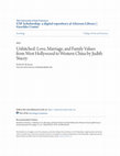 Research paper thumbnail of Unhitched: Love, Marriage, and Family Values from West Hollywood to Western China . By Judith Stacey . New York: New York University Press, 2011. Pp. xii+275. $27.95